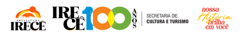 Prefeitura de Irecê — 100 Anos — Secretaria de Cultura e Turismo